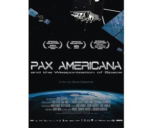 Pax Americana: The Weaponization of Space
