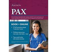 PAX RN and PN Study Guide 2022-2023: Updated with 300+ Practice Test Questions and Answer Explanations for NLN Pre Entrance Exam for Registered and Practical Nurses