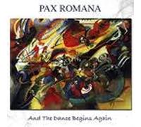 Pax Romana - And the Dance Begins