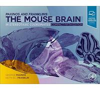 Paxinos and Franklin's the Mouse Brain in Stereotaxic Coordinates, Compact: The Coronal Plates and Diagrams