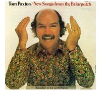 Paxton Tom - New Songs from the Briar Patch