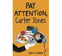 Pay Attention, Carter Jones