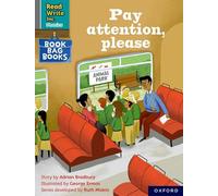 Pay attention, please (Grey Set 7 Book Bag Book 11) (Read Write Inc. Phonics)