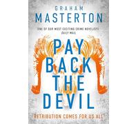 Pay Back The Devil: the brand new gripping and gritty thriller for 2026, an unmissable must-read dark detective series: 12 (Katie Maguire)