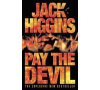 Pay the Devil by Higgins, Jack (January 4, 2000) Paperback