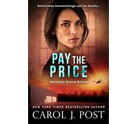 Pay the Price (Harmony Grove Series)