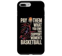 Pay Them What You Owe Them Support Basketball Case for iPhone 7 Plus/8 Plus
