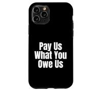 Pay Us What You Owe Us Women's Basketball Equal Fair Pay Case for iPhone 11 Pro