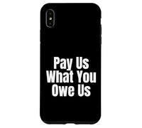 Pay Us What You Owe Us Women's Basketball Equal Fair Pay Case for iPhone XS Max