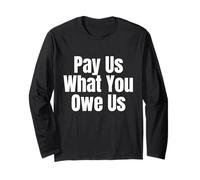 Pay Us What You Owe Us Women's Basketball Equal Fair Pay Long Sleeve T-Shirt