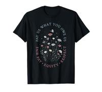 Pay Us What You Owe Us Womens T-Shirt