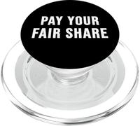 Pay Your Fair Share PopSockets PopGrip for MagSafe