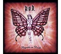 Payable on Death by P.O.D. (2003) Audio CD