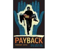 PAYBACK - GREENLIGHT [PAYBACK - GREENLIGHT BY(HAYES, ROSEMARY )[PAPERBACK]