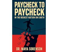 Paychech to Paycheck in the Richest Nation on Earth