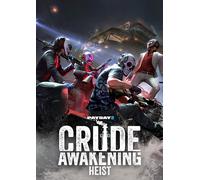 PAYDAY 2: Crude Awakening Heist PC - DLC