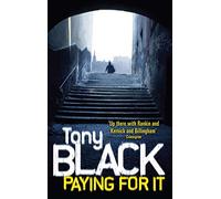 Paying For It (Gus Dury Novel)