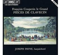 Payne, Joseph - COUPERIN: HPD PIECES