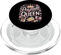 Payroll Queen Funny Payroll Manager Office PopSockets PopGrip for MagSafe