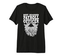 Payroll Specialist Finance Best Bearded Payroll Officer Premium T-Shirt