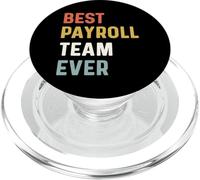 Payroll Team Employee Appreciation Best Payroll Team Ever PopSockets PopGrip for MagSafe