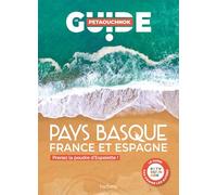 Pays basque guide Petaouchnok: Prenez la poudre d'Espelette ! (En France et en Espagne)