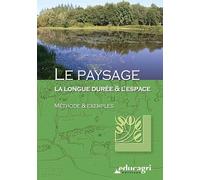 Paysage, la Longue Duree et l'Espace : Methode et Exemples (DVD) (le)