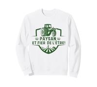 Paysan et fier de l’être design Humour Agricole Fermier Sweatshirt