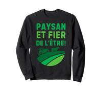 Paysan et Fier de l’Être Fierté Agricole pour Homme Sweatshirt