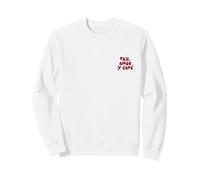 Paz, Amor y Café Sweatshirt