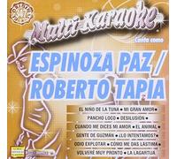 Paz, Espinoza Y Roberto Tapia - Karaoke: Espinoza Paz Y Roberto Tapia-Exitos