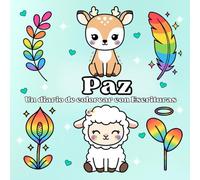 Paz Un Diario de Colorear con Escrituras: Un Cuaderno Devocional de Escrituras para Colorear (Diarios de Colorear con Escrituras)