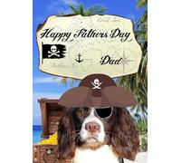 pb&fd60 English Springer Spaniel Dog Pirate Fun Cute Happy Father's Day Greetings Card a5