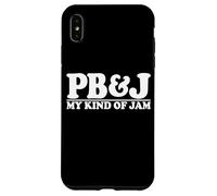 PB & J MY KIND OF JAM PEANUT BUTTER AND JELLY Case for iPhone XS Max