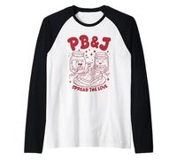 PB&J Spread The Love Peanut Butter Jelly Sandwich Lover Raglan Baseball Tee