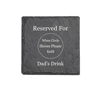 PB TECH Slate Coaster Reserved For Dads Drink, Present for Dad from Son or Daughter, for Him 10cm x 10cm Drinks Mat Birthday, Christmas or Happy Occasion Gift. (Square)