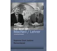 PBS NewsHour: The Best of MacNeil/Lehrer - Supreme Court Justices Remembered