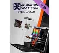 PC Building Simulator - Overclocked Edition Content (PC) - Steam Key - EUROPE
