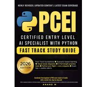 PCEI - Certified Entry Level AI Specialist With Python, Fast Track Study Guide