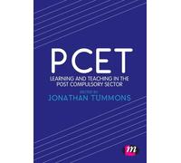 PCET: Learning and teaching in the post compulsory sector