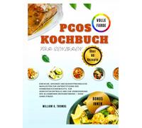 PCO Syndrom KOCHBUCH FÜR SENIOREN (Easy PCOS Editions)