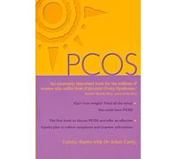 PCOS: A Woman's Guide to Dealing with Polycystic Ovary Syndrome