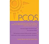 PCOS: A Woman's Guide to Dealing with Polycystic Ovary Syndrome