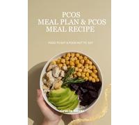 PCOS: PCOS Meal plan & PCOS Meal Recipes