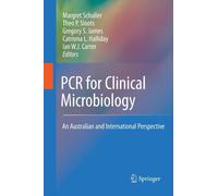 PCR for Clinical Microbiology : An Australian and International Perspective