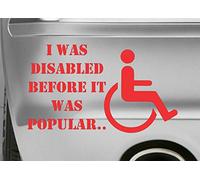 PCSL® Car Bumper or Windows Sticker/Decal - Funny/Humour/Disabled Disabilty Wheel Chair (Red, I Was Disabled Before It Was Popular)