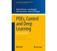 PDEs, Control and Deep Learning : Cetraro, Italy 2024