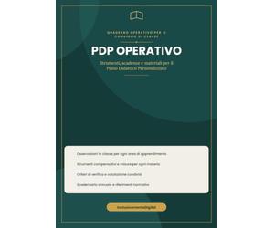 PDP Operativo - Quaderno Compilabile per il Piano Didattico Personalizzato: Strumenti, Scadenze e Materiali per il Consiglio di Classe: Osservazioni, ... valutazione organizzati materia per materia.
