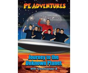 PE Adventures: Journey to the Unknown Planet