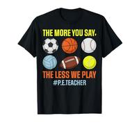 PE Teacher Funny Sports Coach Gym Physical Education T-Shirt
